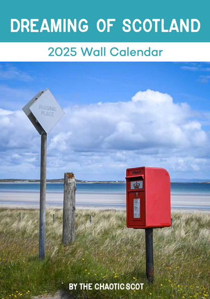 Dreaming of Scotland 2025 Wall Calendar